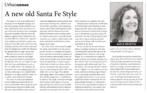 The article highlights Gayla Bechtol's perspective on evolving Santa Fe architectural style, blending traditional designs with modern functionality to maintain cultural heritage.