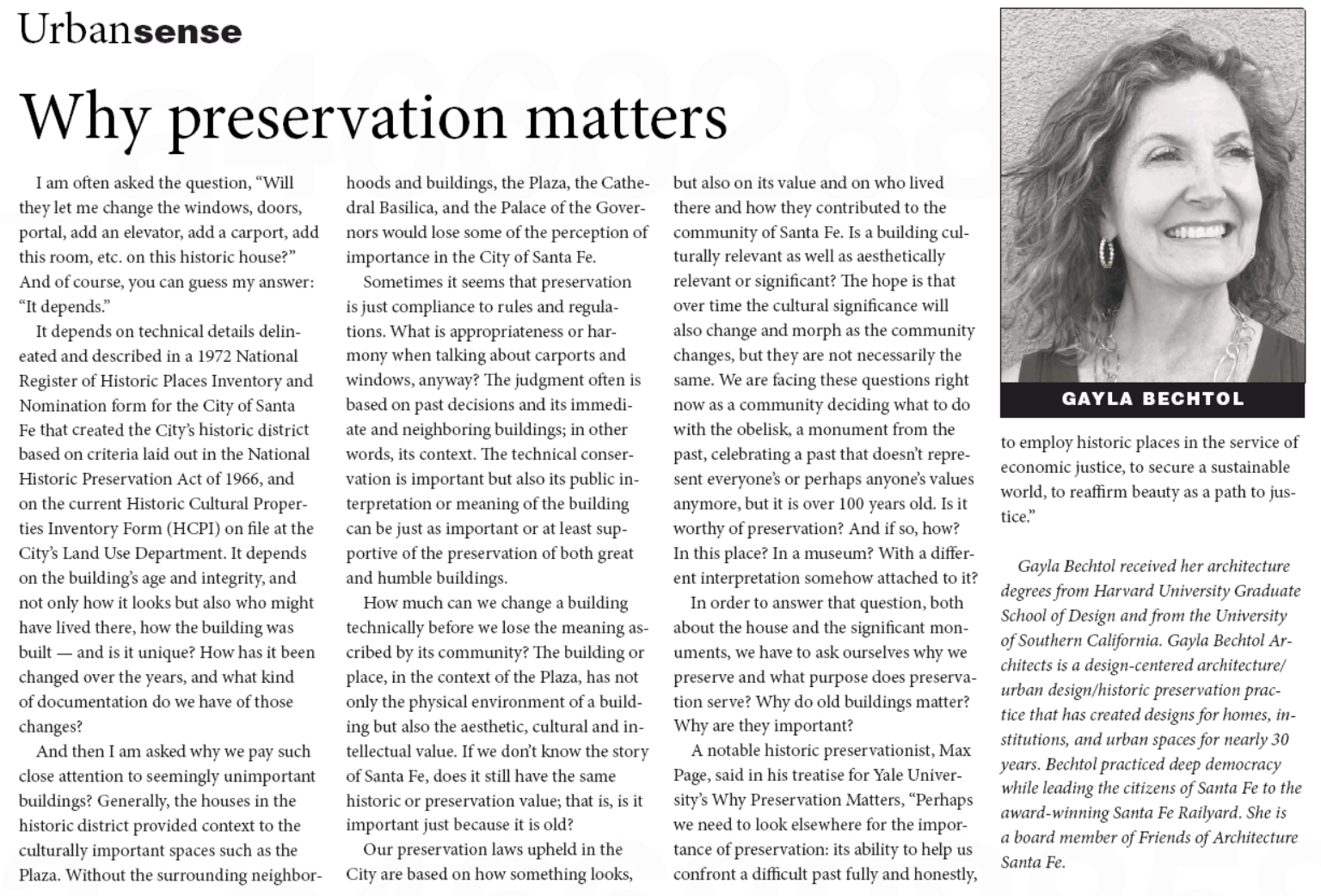 The article discusses the importance of historic preservation, exploring how modifications to properties in historic districts must consider cultural and architectural significance, illustrated by an image of Gayla Bechtol, an expert in the field.